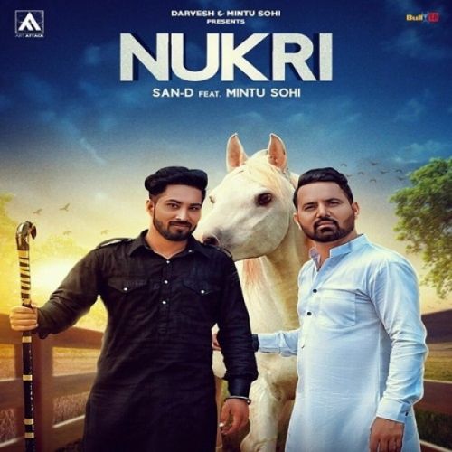 Nukri San D, Mintu Sohi Mp3 Song Free Download