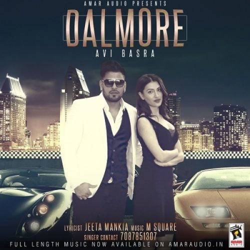 Dalmore Avi Basra Mp3 Song Free Download