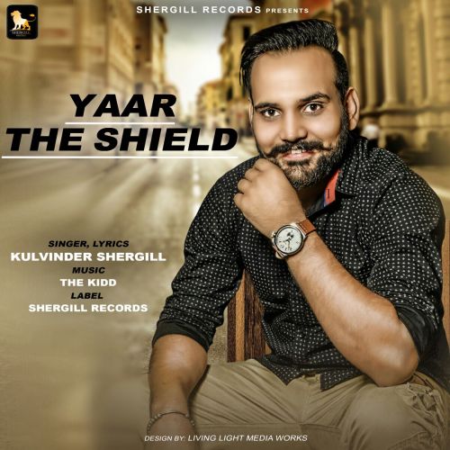 Yaar The Shield Kulvinder Shergill Mp3 Song Free Download