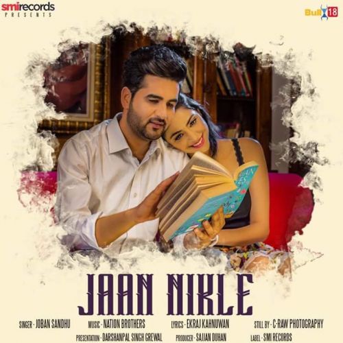 Jaan Nikle Joban Sandhu Mp3 Song Free Download