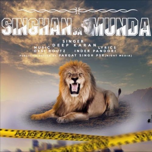 Singhan Da Munda Deep Karan Mp3 Song Free Download