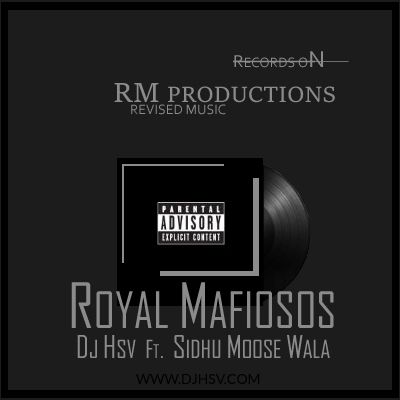 Royal Mafiosos Sidhu Moose Wala Mp3 Song Free Download