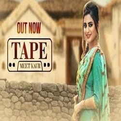 Tape Meet Kaur Mp3 Song Free Download