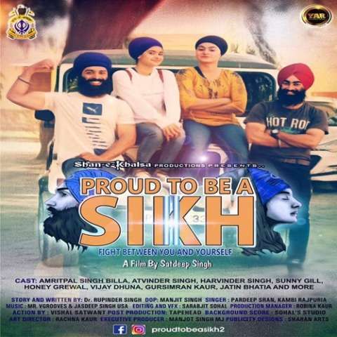 Proud To Be A Sikh Pardeep Singh Sran, Mr Vgrooves and others... full album mp3 songs download