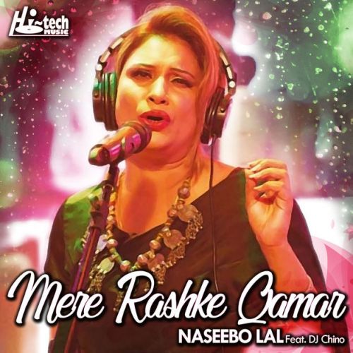 Mere Rashke Qamar Naseebo Lal Mp3 Song Free Download