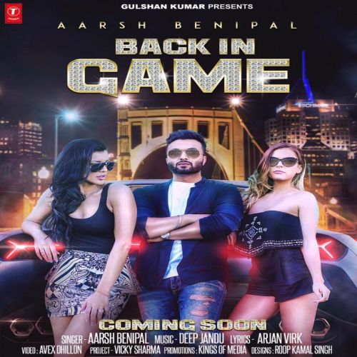 Back in Game Aarsh Benipal Mp3 Song Free Download