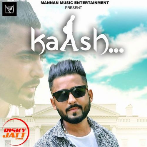 Kaash Kulvir Bawa Mp3 Song Free Download
