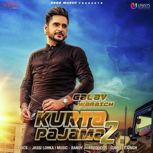 Kurta Pajama 2 Galav Waraich Mp3 Song Free Download