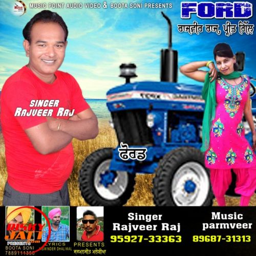 Ford Rajveer Raj, Preet Gill Mp3 Song Free Download