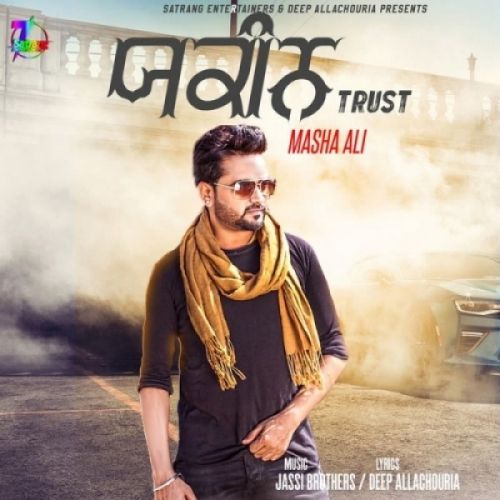 Yakeen (Turst) Masha Ali Mp3 Song Free Download