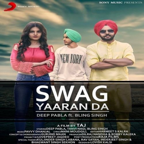 Swag Yaaran Da Deep Pabla Mp3 Song Free Download