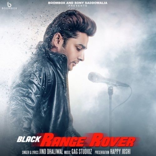 Black Range Rover Jind Dhaliwal Mp3 Song Free Download