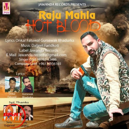 Hot Blood Raju Mahla Mp3 Song Free Download