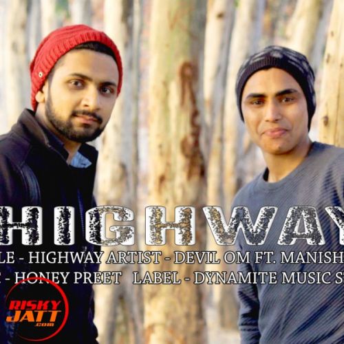 Highway Devil Om, Manish MK Mp3 Song Free Download