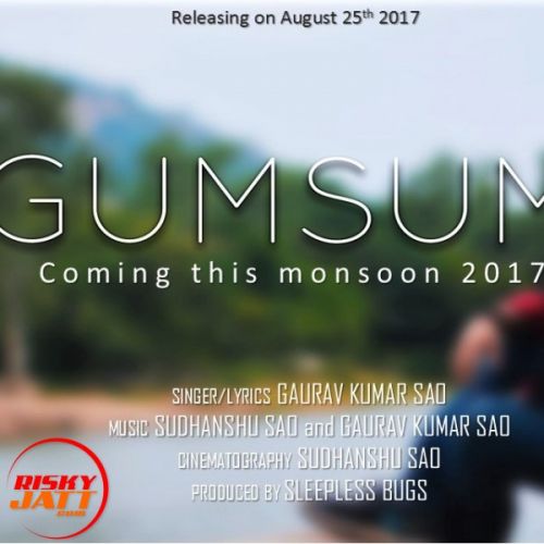 Gumsum Gaurav Kumar Sao Mp3 Song Free Download