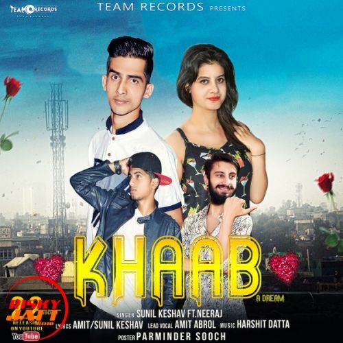 Khaab Sunil Keshav, Neeraj Mp3 Song Free Download