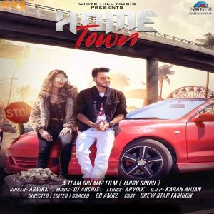 Home Town Arvikk Mp3 Song Free Download