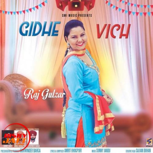 Gidhe vich Raj Gulzar Mp3 Song Free Download