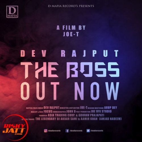 The Boss (rap) Dev Rajput Mp3 Song Free Download