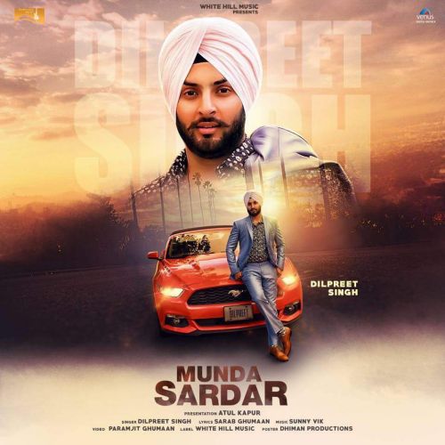 Munda Sardar Dilpreet Singh Mp3 Song Free Download