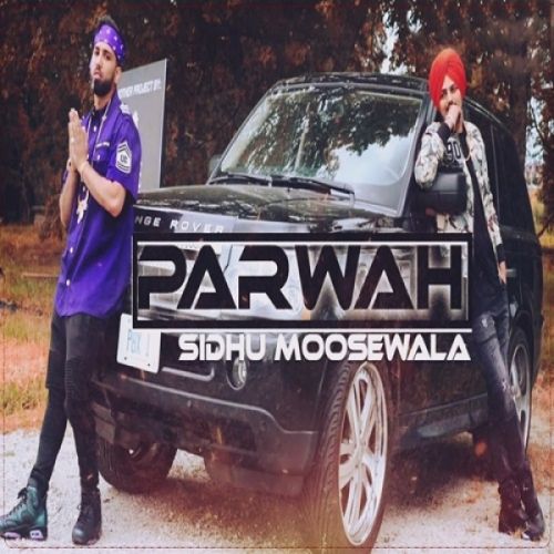 Parwah Sidhu Moose Wala, Nikhil Mp3 Song Free Download