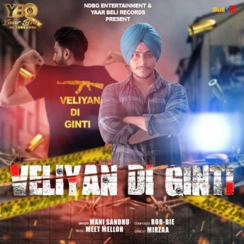 Veliyan Di Ginti Mani Sandhu Mp3 Song Free Download