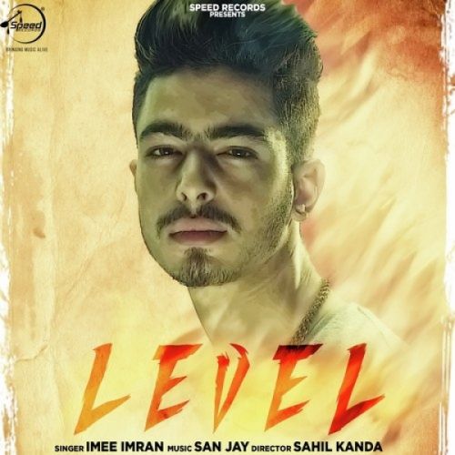 Level Imee Imran Mp3 Song Free Download