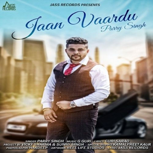 Jaan Vaardu Parry Singh Mp3 Song Free Download