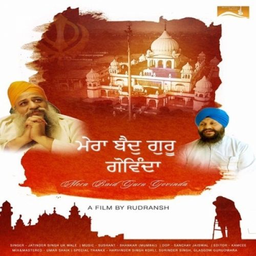 Mera Baid Guru Govinda Jatinder Singh Uk Wale Mp3 Song Free Download