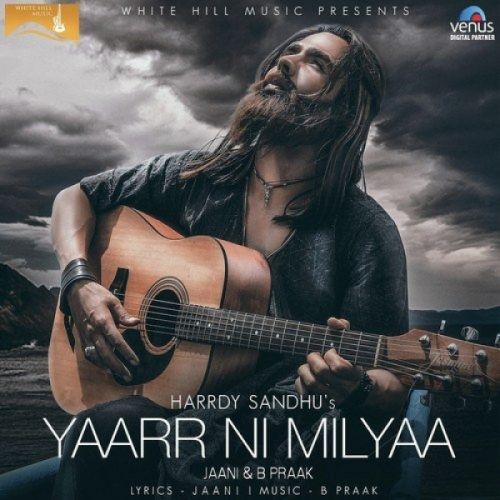 Yaarr Ni Milyaa Harrdy Sandhu Mp3 Song Free Download