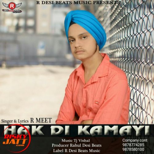 Hak Di Kamayi R Meet Mp3 Song Free Download