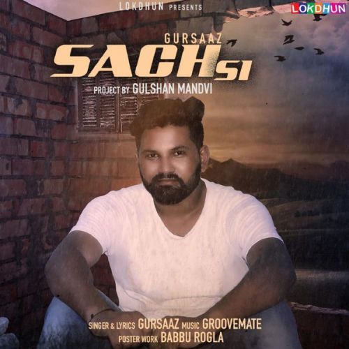 Sach Si Gursaaz Mp3 Song Free Download