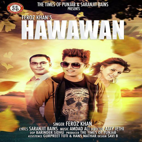 Hawawan Feroz Khan Mp3 Song Free Download