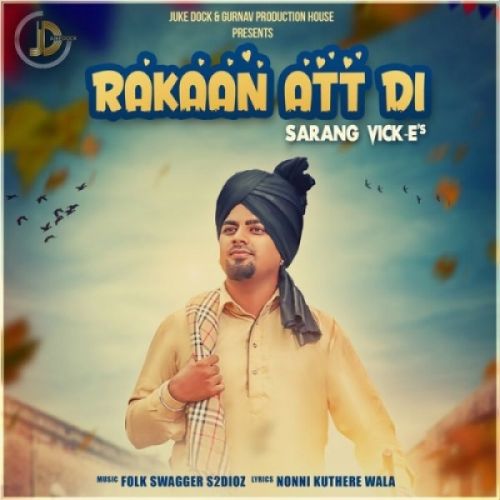 Rakaan Att Di Sarang Vick E Mp3 Song Free Download