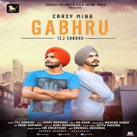 Gabhru Tej Sandhu Mp3 Song Free Download