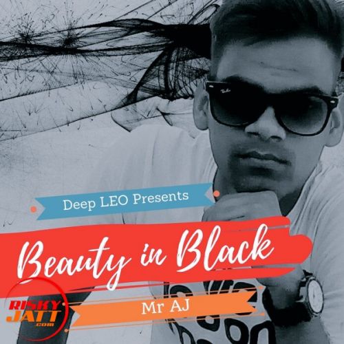 Beauty in Black Mr AJ Mp3 Song Free Download