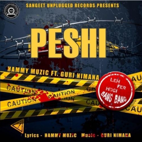 Peshi Hammy Muzic Mp3 Song Free Download