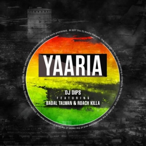 Yaaria Roach Killa, Badal Talwan Mp3 Song Free Download