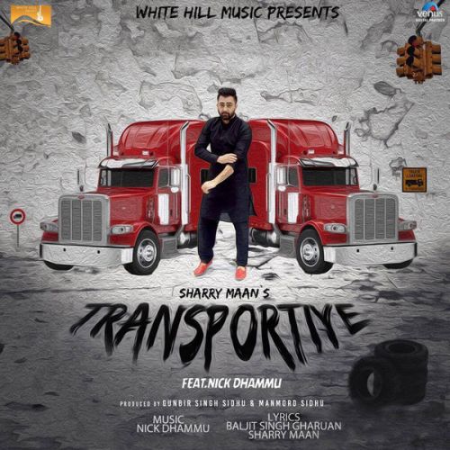 Transportiye Sharry Maan Mp3 Song Free Download