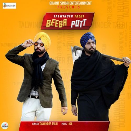 Beeba Putt Talwinder Talbi Mp3 Song Free Download