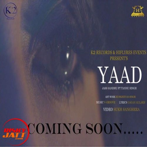 Yaad Jass Sandhu, V Groove Mp3 Song Free Download