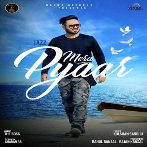 Mera Pyaar Tazz Mp3 Song Free Download