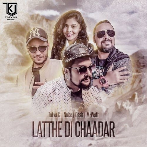 Latthe Di Chaadar Cash, Nuke Mp3 Song Free Download