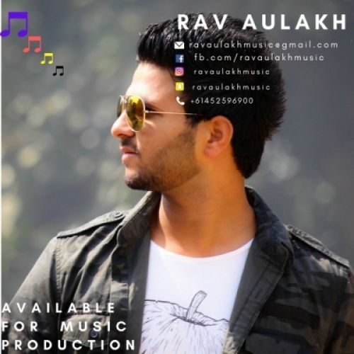 Mirchaa Rav Aulakh Mp3 Song Free Download