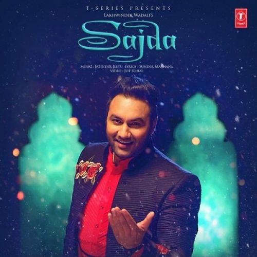 Sajda Lakhwinder Wadali Mp3 Song Free Download