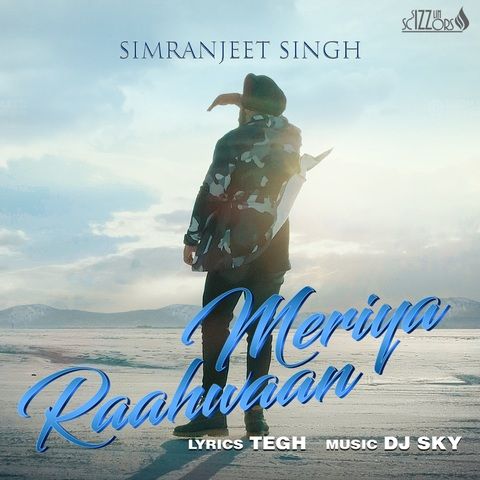 Meriya Raahwaan Simranjeet Singh Mp3 Song Free Download