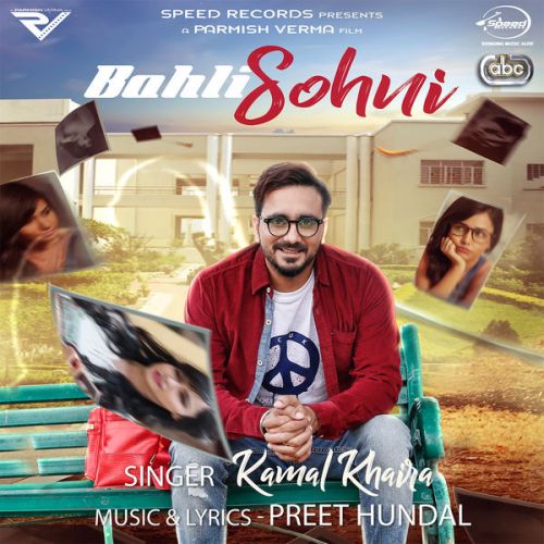 Bahli Sohni Kamal Khaira Mp3 Song Free Download