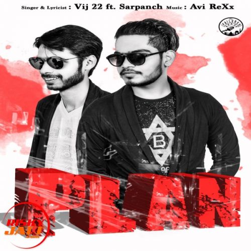 Plan Vij 22, Sarpanch Mp3 Song Free Download