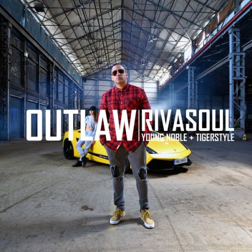 Outlaw Young Noble, Rivasoul Mp3 Song Free Download