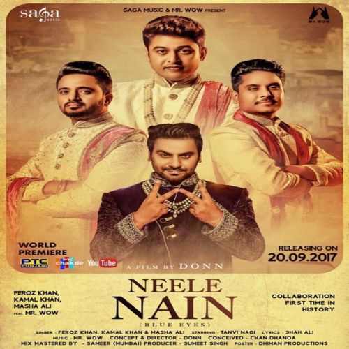 Neele Nain (Blue Eyes) Feroz Khan, Kamal Khan, Masha Ali Mp3 Song Free Download